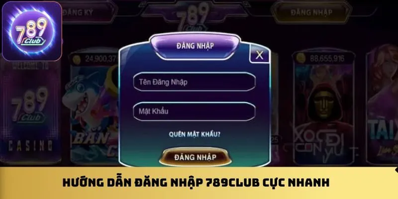 huong-dan-dang-nhap-789club-cuc-nhanh